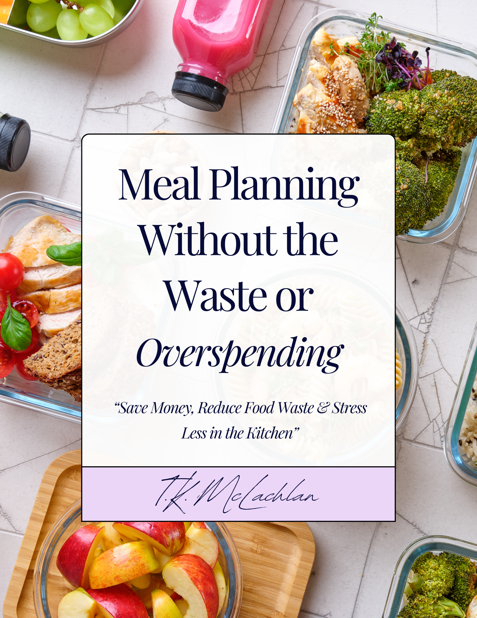 Meal Planning Without the Waste or Overspending