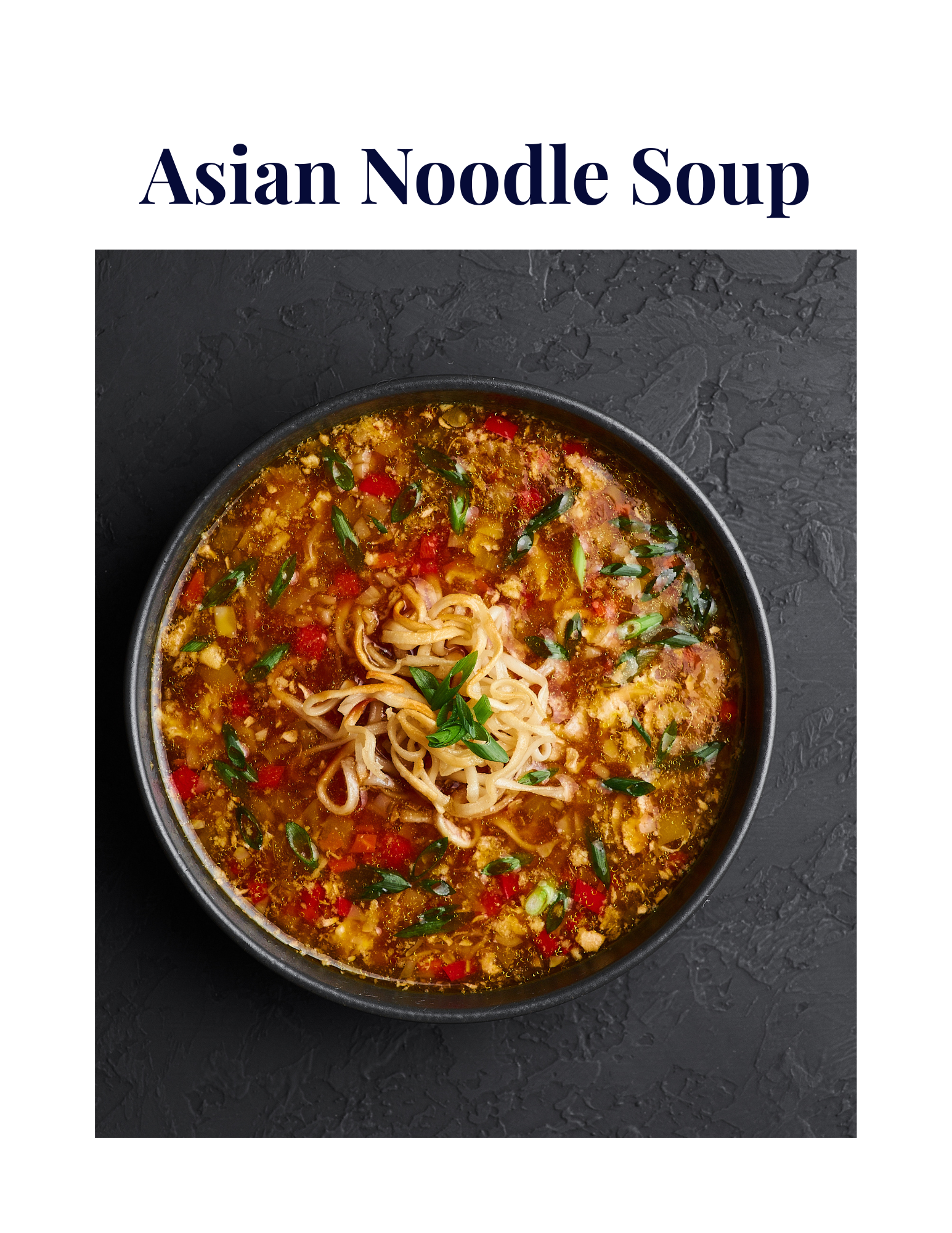“Reimagined leftovers: Asian noodle soup using leftovers and pantry ingredients”